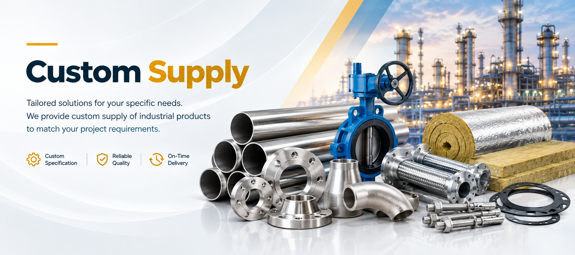Custom industrial supply